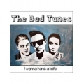 The Bad Tunes